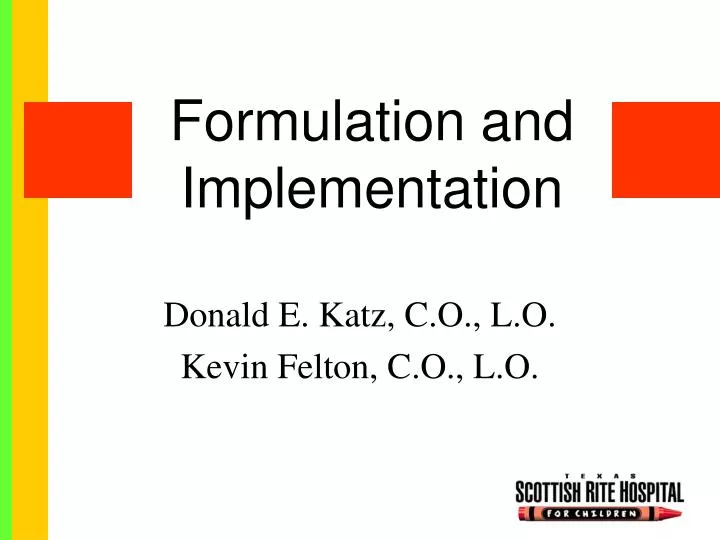 formulation and implementation