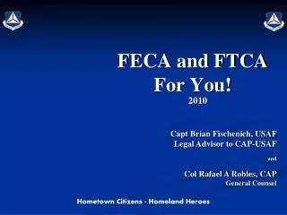 FECA and FTCA For You!