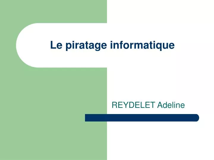 le piratage informatique