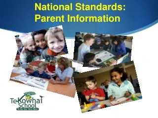 National Standards: Parent Information