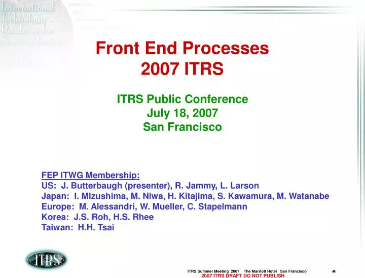 front end processes 2007 itrs