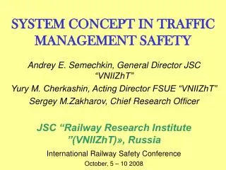 SYSTEM CONCEPT IN TRAFFIC MANAGEMENT SAFETY