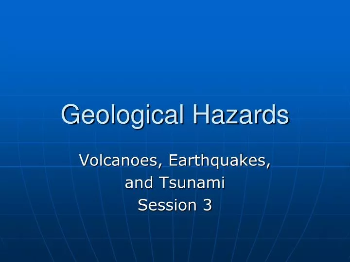 geological hazards