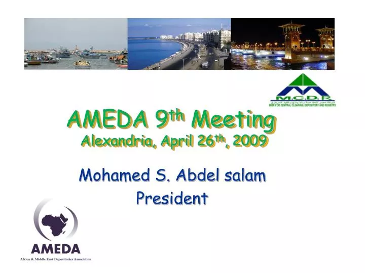 ameda 9 th meeting alexandria april 26 th 2009