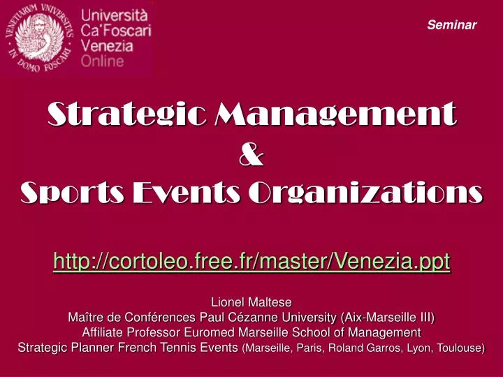 strategic management sports events organizations http cortoleo free fr master venezia ppt