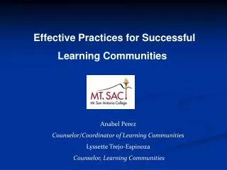 Effective Practices for Successful 	Learning Communities