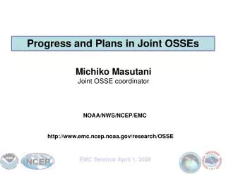 Michiko Masutani Joint OSSE coordinator