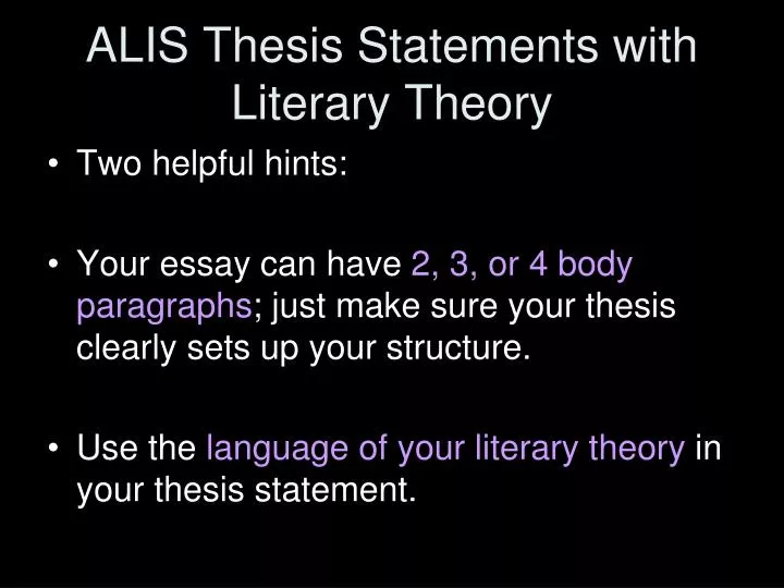 alis thesis statements with literary theory