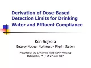 Derivation of Dose-Based Detection Limits for Drinking Water and Effluent Compliance