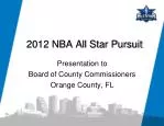 2012 NBA All Star Pursuit