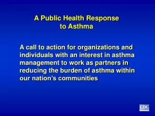 A Public Health Response to Asthma