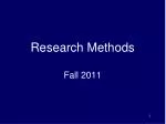 Research Methods Fall 2011