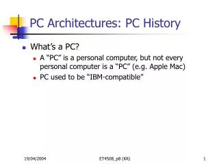 PC Architectures: PC History