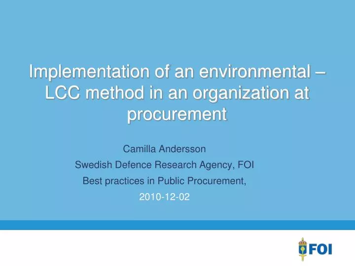 implementation of an environmental lcc method in an organization at procurement