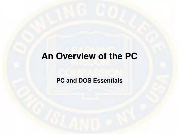 an overview of the pc