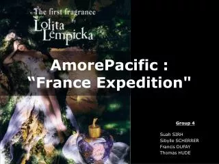 AmorePacific : “France Expedition&quot;
