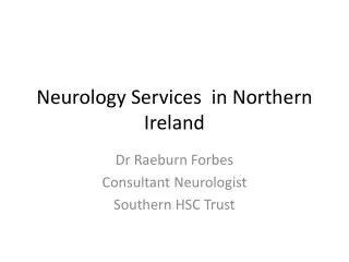 Neurology Services in Northern Ireland