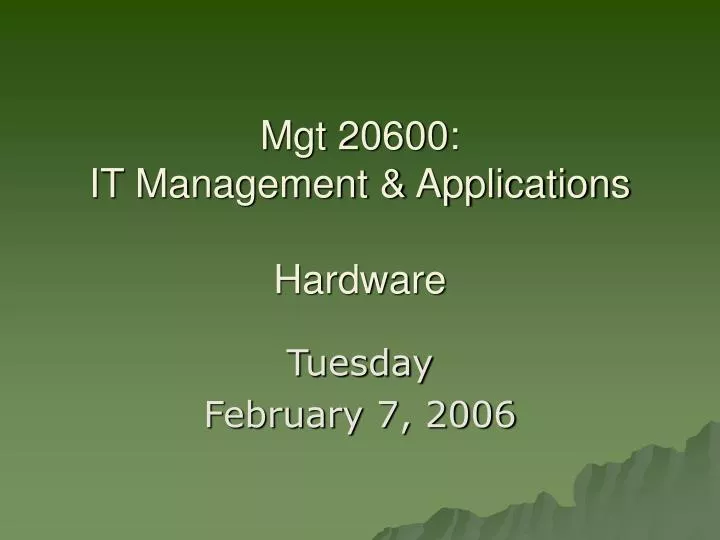 mgt 20600 it management applications hardware