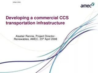 Developing a commercial CCS transportation infrastructure