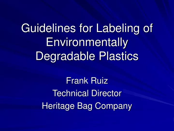 guidelines for labeling of environmentally degradable plastics