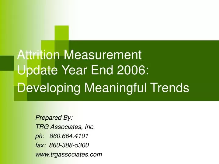 attrition measurement update year end 2006 developing meaningful trends