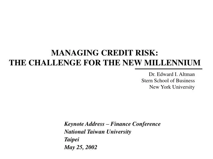 managing credit risk the challenge for the new millennium