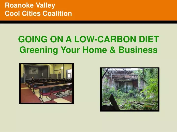 going on a low carbon diet greening your home business