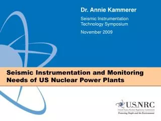 Seismic Instrumentation and Monitoring Needs of US Nuclear Power Plants