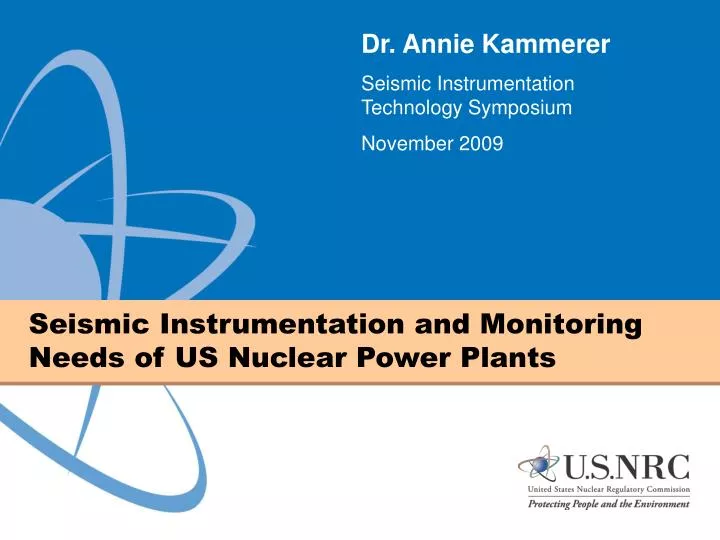 seismic instrumentation and monitoring needs of us nuclear power plants