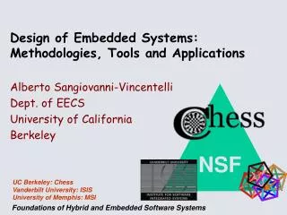 Design of Embedded Systems: Methodologies, Tools and Applications