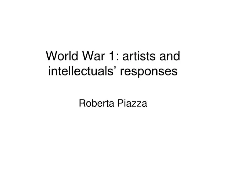 world war 1 artists and intellectuals responses