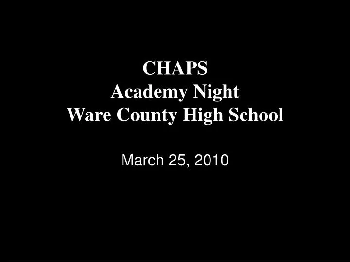 chaps academy night ware county high school
