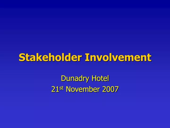 stakeholder involvement