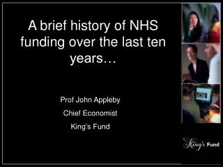 A brief history of NHS funding over the last ten years…