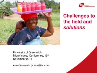 Challenges to the field and solutions