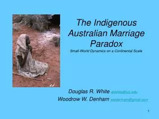 The Indigenous Australian Marriage Paradox Small-World Dynamics on a Continental Scale
