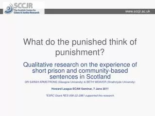 What do the punished think of punishment?