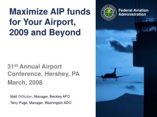 Maximize AIP funds for Your Airport, 2009 and Beyond