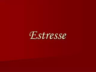 estresse