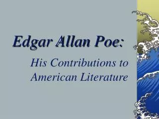 Edgar Allan Poe:
