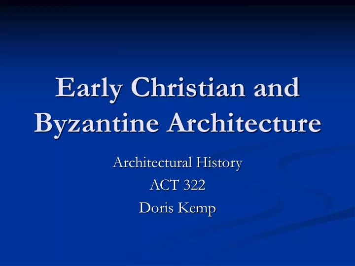 early christian and byzantine architecture