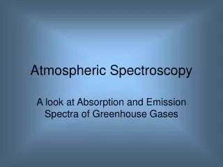 Atmospheric Spectroscopy