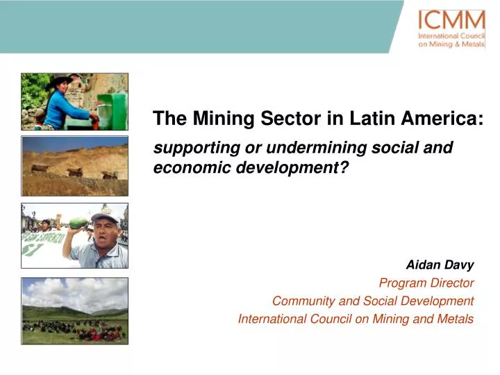 the mining sector in latin america supporting or undermining social and economic development