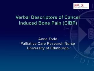 Verbal Descriptors of Cancer Induced Bone Pain (CIBP)