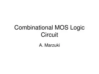 Combinational MOS Logic Circuit