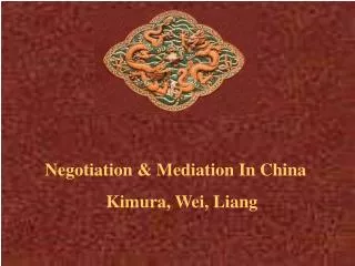 Negotiation &amp; Mediation In China Kimura, Wei, Liang