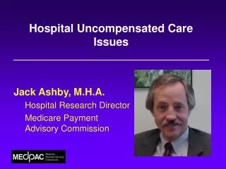 Hospital Uncompensated Care Issues