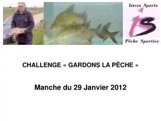 challenge gardons la p che