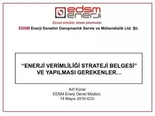 EDSM Enerji Denetim Danışmanlık Servis ve Mühendislik Ltd. Şti.