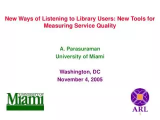 New Ways of Listening to Library Users: New Tools for Measuring Service Quality